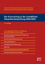 Cover-Bild Der Kurzvortrag in der mündlichen Steuerberaterprüfung 2024/2025