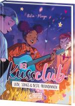 Cover-Bild Der Kuss Club (Band 3) - Liebe, Songs & beste Freundinnen