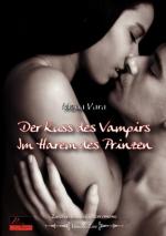 Cover-Bild Der Kuss des Vampirs. Im Harem des Prinzen