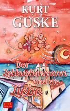 Cover-Bild Der Lebkuchenmann und die Liebe