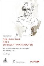 Cover-Bild Der Leguleius oder Zivilrecht in Anekdoten