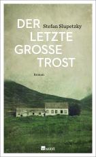 Cover-Bild Der letzte große Trost