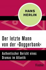 Cover-Bild Der letzte Mann von der ›Doggerbank‹