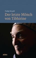 Cover-Bild Der letzte Mönch von Tibhirine