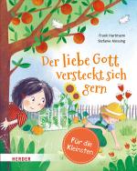 Cover-Bild Der liebe Gott versteckt sich gern (Pappbilderbuch)