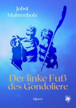 Cover-Bild Der linke Fuß des Gondoliere