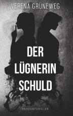 Cover-Bild Der Lügnerin Schuld