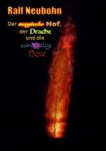 Cover-Bild Der magische Hof, der Drache und die schusslige Hexe