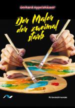 Cover-Bild Der Maler der zweimal starb