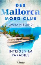 Cover-Bild Der Mallorca Mord Club - Intrigen im Paradies