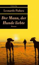 Cover-Bild Der Mann, der Hunde liebte