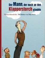 Cover-Bild Der Mann, der noch an den Klapperstorch glaubte