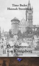 Cover-Bild Der Mannwolf von Königsberg