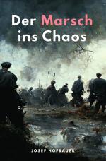 Cover-Bild Der Marsch ins Chaos