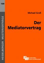 Cover-Bild Der Mediatorvertrag