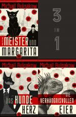 Cover-Bild Der Meister und Margarita, Das Hundeherz, Die verhängnisvollen Eier (3in1-Bundle)