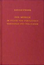 Cover-Bild Der Mensch im Lichte von Okkultismus, Theosophie und Philosophie