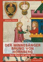 Cover-Bild Der Minnesänger Bruno von Hornberg