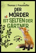 Cover-Bild Der Mörder ist selten der Gärtner