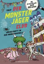 Cover-Bild Der Monsterjäger-Club 3 – Gruselparty in der Monsterschule