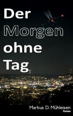 Cover-Bild Der Morgen ohne Tag