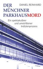 Cover-Bild Der Münchner Parkhausmord