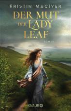Cover-Bild Der Mut der Lady Leaf