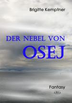 Cover-Bild Der Nebel von Osej - Großdruck