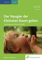 Cover-Bild Der Neugier der Kleinsten Raum geben