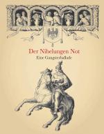 Cover-Bild Der Nibelungen Not