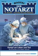 Cover-Bild Der Notarzt 316 - Arztroman