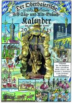 Cover-Bild Der Oberbaierische Fest-Täg-und Alte-Bräuch-Kalender 2015