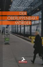 Cover-Bild Der Oberlippenbartmörder