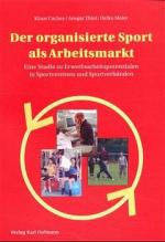 Cover-Bild Der organisierte Sport als Arbeitsmarkt