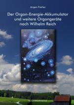 Cover-Bild Der Orgon-Energie-Akkumulator