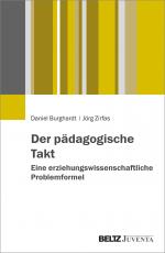 Cover-Bild Der pädagogische Takt. Eine erziehungswissenschaftliche Problemformel