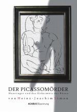 Cover-Bild Der Picassomörder. Huntinger und das Geheimnis des Bösen