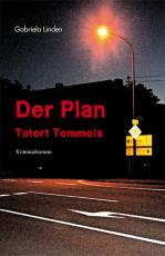 Cover-Bild Der Plan - Tatort Temmels