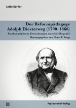 Cover-Bild Der Reformpädagoge Adolph Diesterweg (1790–1866)