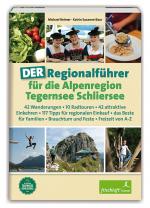 Cover-Bild DER Regionalführer für die Alpenregion Tegernsee Schliersee