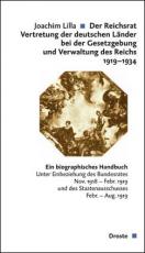 Cover-Bild Der Reichsrat. Vertretung der deutschen Länder bei der Gesetzgebung und Verwaltung des Reichs 1919-1934
