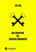 Cover-Bild Der Reichtum im grossen Königreich