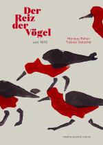 Cover-Bild Der Reiz der Vögel seit 1870