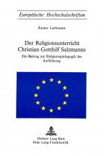 Cover-Bild Der Religionsunterricht Christian Gotthilf Salzmanns