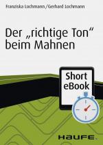 Cover-Bild Der "richtige Ton" beim Mahnen