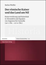 Cover-Bild Der römische Kaiser und das Land am Nil