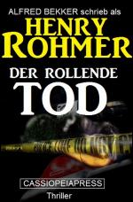 Cover-Bild Der rollende Tod: Thriller