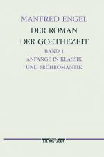 Cover-Bild Der Roman der Goethe-Zeit