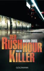 Cover-Bild Der Rushhour-Killer