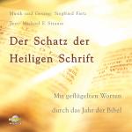 Cover-Bild Der Schatz der Heiligen Schrift - Mit geflügelten Worten durch das Jahr der Bibel